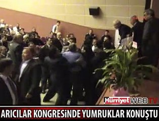 ARICILAR KONGRESİNDE BÜYÜK KAVGA