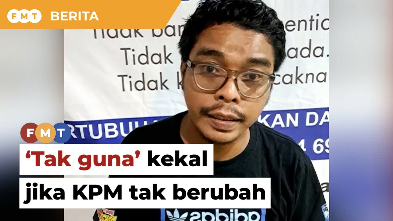 ‘Tak guna’ kekal saya sebagai guru jika KPM tak berubah, kata Cikgu Fadli