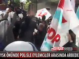 POLİSLE PROTESTOCULAR ARASINDA ARBEDE
