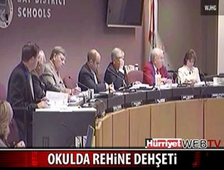 OKULDA DEHŞET SAÇTI