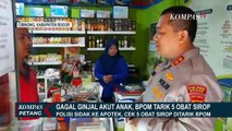 Dinkes Sidak ke Apotek, Masih ada Penjual yang Kesulitan Cari Ganti 5 Obat Sirop yang Ditarik BPOM