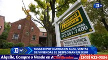 Tasas hipotecarias en alza, ventas de viviendas se desploman en EEUU | El Diario en 90 segundos