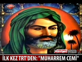 MUHARREM CEMİ TRT'DE