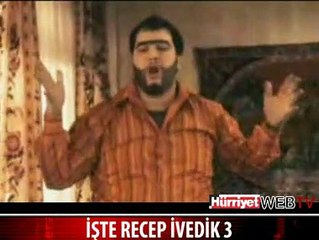 HUZURLARINIZDA RECEP İVEDİK 3
