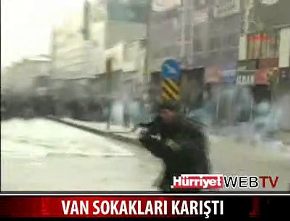 VAN'DA OLAYLAR ÇIKTI
