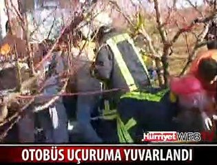 OTOBÜS UÇURUMA YUVARLANDI