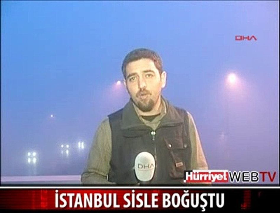 SİS İSTANBUL'U SARDI