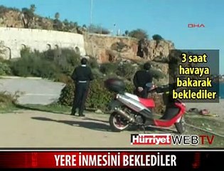 POLİS 3 SAAT BEKLEDİ