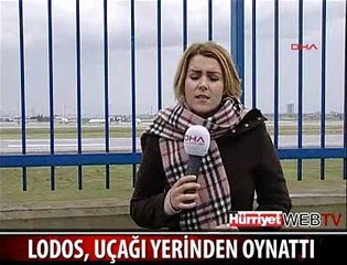 LODOS UÇAĞI YERİNDEN OYNATTI