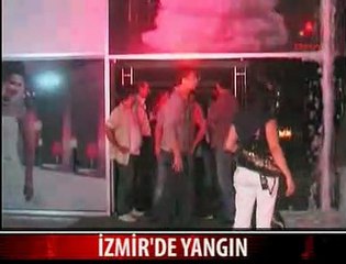İZMİR'DE ALEVLİ GECE