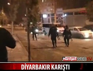 DİYARBAKIR'DA OLAYLAR ÇIKTI