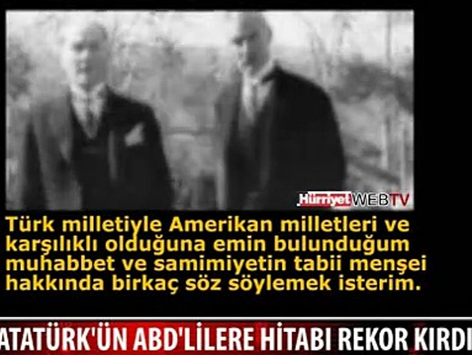 ATATÜRK'ÜN ABD HALKINA HİTABI