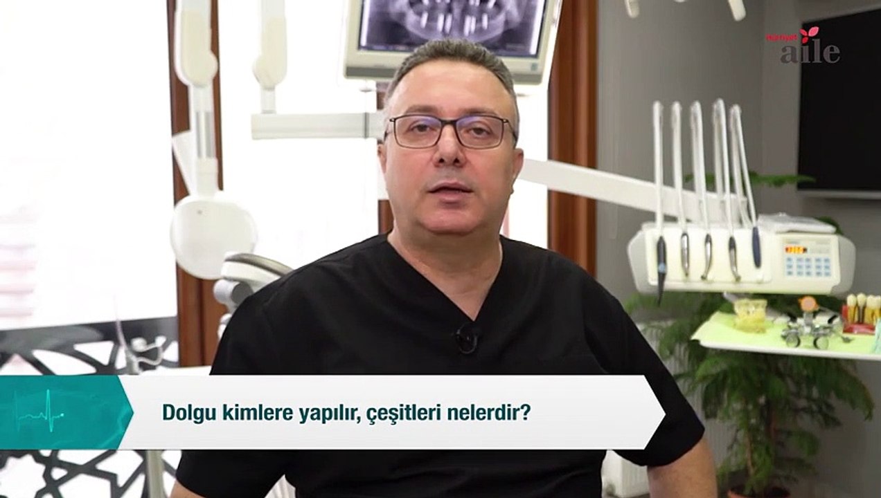 Diş Hekimi Şükrü Kahyaoğlu cevaplıyor  Dolgu kimlere yapılır, çeşitleri nelerdir?
