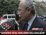 GEREKİRSE YASAL HAKLARIMI KULLANACAĞIM