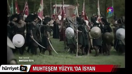 Muhteşem Yüzyıl'da isyan