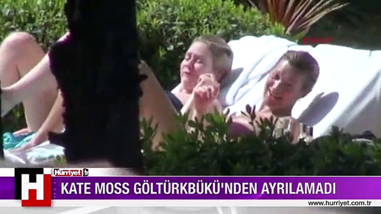 Kate Moss Bodrum'dan ayrılamadı