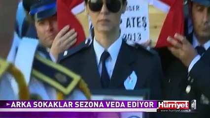 ARKA SOKAKLAR'DA CENAZE VAR