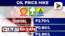 Diesel at kerosene, may higit P2 taas-presyo bukas; presyo ng gasolina, tataas din