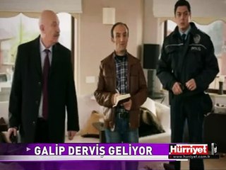 GALİP DERVİŞ GELİYOR