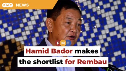 GTA shortlists ‘local boy’ Hamid Bador for Rembau