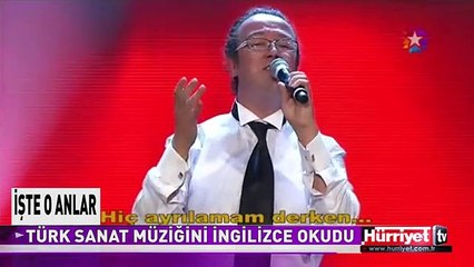 O SES TÜRKİYE'DE İNGİLİZCE TÜRK SANAT MÜZİĞİ HERKESİ ŞAŞIRTI