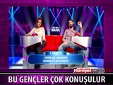 HERKES BU GENÇLERİ KONUŞUYOR