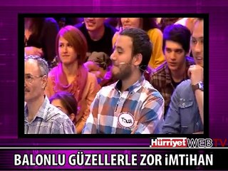 BEYLERİN BALONLU GÜZELLERLE ZOR İMTİHANI
