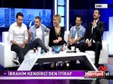 İBRAHİM KENDİRCİ'DEN CANLI YAYINDA İTİRAF