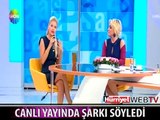 CANLI YAYINDA ŞARKI SÖYLEYİNCE..