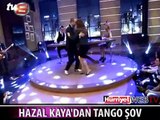 HAZAL KAYA'DAN TANGO SHOW