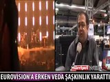 EUROVISION'A ERKEN VEDA ŞAŞKINLIK YARATTI