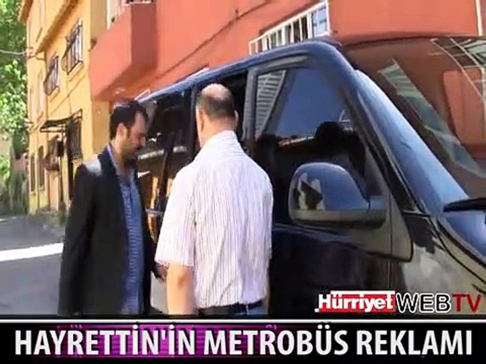 HAYRETTİN METROBÜSE EL ATTI