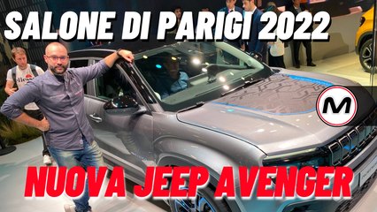 SALONE DI PARIGI 2022 | Nuova JEEP AVENGER