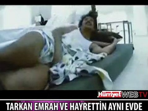 TARKAN, HAYRETTİN VE KÜÇÜK EMRAH