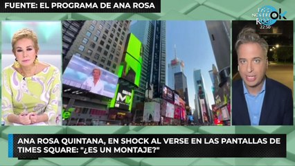 Ana Rosa Quintana, en shock al verse en las pantallas de Times Square: "¿Es un montaje?"