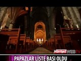 PAPAZLAR LİSTE BAŞI OLDULAR