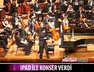 IPAD İLE KONSER VERDİ