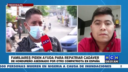 Familiares piden apoyo para repatriar a paraiseño asesinado por otro hondureño en España