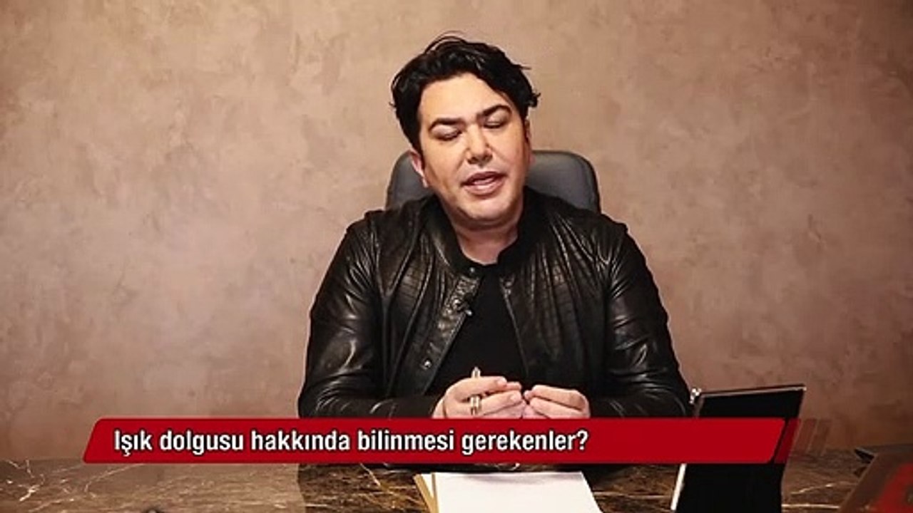 Işık dolgusu hakkında bilinmesi gerekenler .Med...