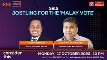 Consider This: GE15 (Part 2) — Malays Ready to Vote Across Racial Lines?