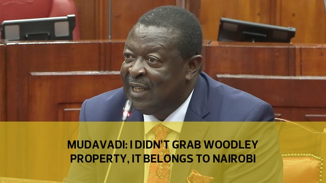 Mudavadi: I didn't grab Woodley property, it belongs to Nairobi