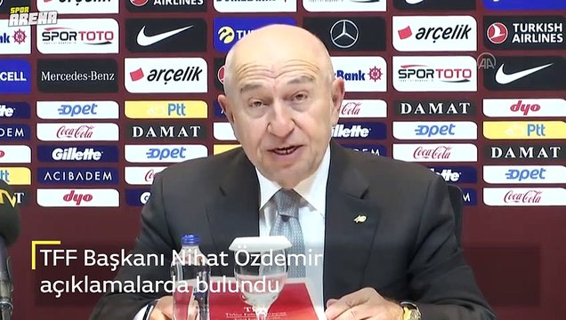 TFF Başkanı Nihat Özdemir açıklamalarda bulunudu