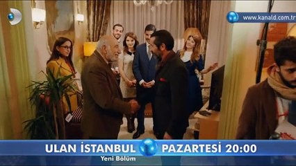 Ulan İstanbul 19. Bölüm fragmanı – 27 Ekim Pazartesi