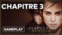 A Plague Tale: Requiem - Chapitre 3 Gameplay Walkthrough