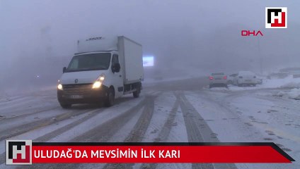 Uludağ'a mevsimin ilk karı yağdı
