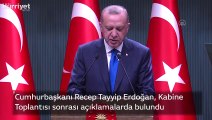 Son dakika: Cumhurbaşkanı Recep Tayyip Erdoğan, Kabine Toplantısı sonrası açıklamalarda bulundu