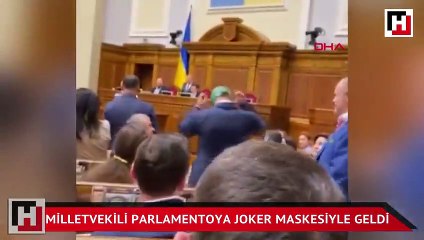 Milletvekili parlamentoya Joker maskesiyle geldi