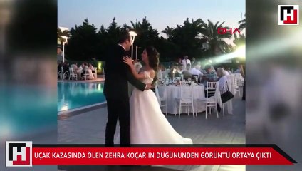 Uçak kazasında ölen Zehra Koçar'ın düğününden görüntü ortaya çıktı
