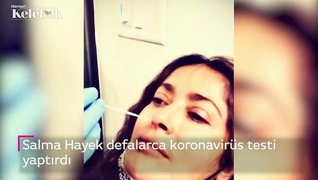 Salma Hayek defalarca koronavirüs testi yaptırdı