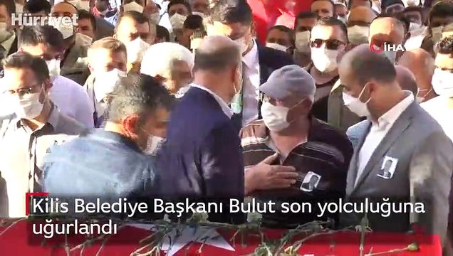 Kilis Belediye Başkanı Bulut son yolculuğuna uğurlandı